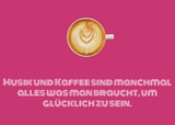 Postkarte Kaffee und Glück - LudwigvanB.